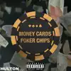 Hulton - Money Cards and Poker Chips (feat. Mac James) - Single